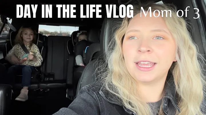 DAY IN THE LIFE OF A MOM OF 3