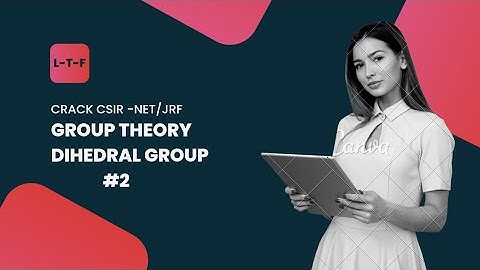Dihedral Group D3  CSIR-NET/JRF (Mathematics)