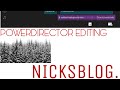 Make professional edit by powerdirector must watch