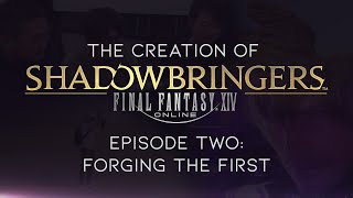 The Creation of FINAL FANTASY XIV: Shadowbringers – Episode Two: Forging the First (Closed Captions)