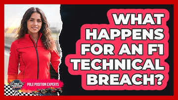 What Happens For An F1 Technical Breach?