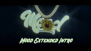 24kGoldn feat Iann Dio - Mood  (Extended Intro)