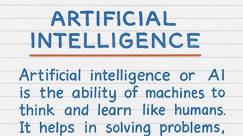 Essay on Artificial Intelligence || Short Essay  on Artificial Intelligence 