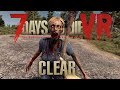7 Days to Die VR - So Far, So Good! Day 1, Tier 1 Clear Quest, Gas Station Base