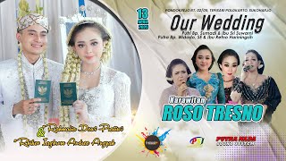 Download Lagu 🔴LIVE Krw ROSO TRESNO part2 - PERNIKAHAN RAHMALIA \u0026 RHIKCO ~ PONDOKREJO TEPISARI -PUTRA NADA AUDIO MP3