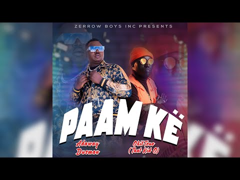 Adaway Dusman - PAAM KE ft OkitToue ( That Kid O )