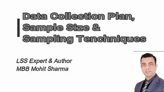 Data Collection Plan, Sample Size and Sampling Techniques