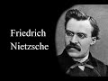 Friedrich Nietzche - quotes