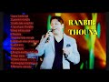 Ranbir thouna hitsongs collection episode 3please subscribe