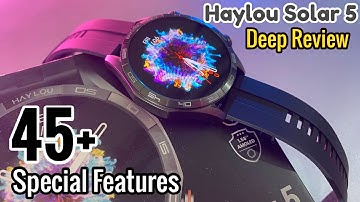 Haylou Solar 5 watch Unboxing & Deep Review | 45+ Special Features