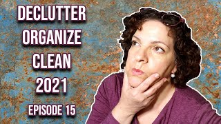 D.O.C (declutter - Organize - Clean) 2021 || Episode 15 ||