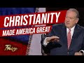 Gov. Mike Huckabee: Christianity Made America Great (Part 1) | Praise on TBN