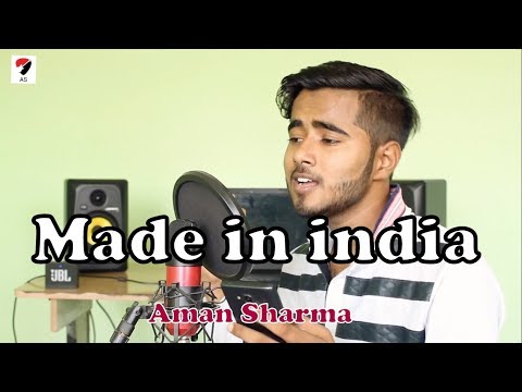 MADE IN INDIA | Guru Randhawa | DirectorGifty | Cover By Aman Sharma