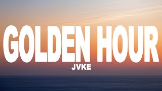 JVKE - Golden Hour (Lyrics)