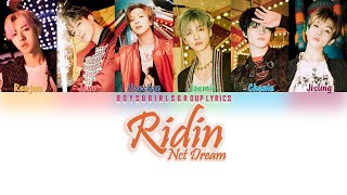 NCT DREAM(엔씨티) – Ridin' [COLOR CODED LYRICS(HAN|ROM|ENG)]