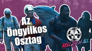 Az Öngyilkos Osztag, The Suicide Squad 2021 Röviden, Viccesen - Roll Them All 48