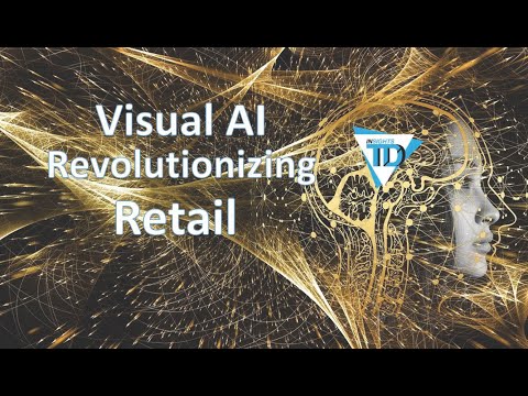 Visual Artificial Intelligence Revolutionizing Retail