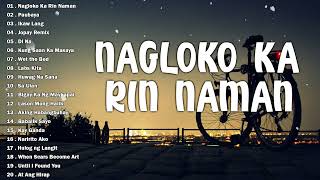 nagloko Karin Naman Paubaya  Opm Trend   New Opm Love  2023