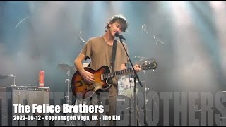The Felice Brothers - The Kid - 2022-06-12 - Copenhagen Vega , DK