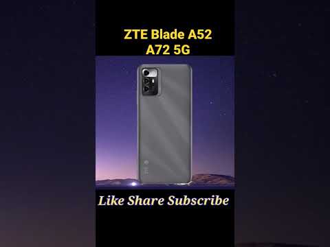 ZTE Blade A52 | ZTE Blade A72 | ZTE Blade A72 5G | #shorts