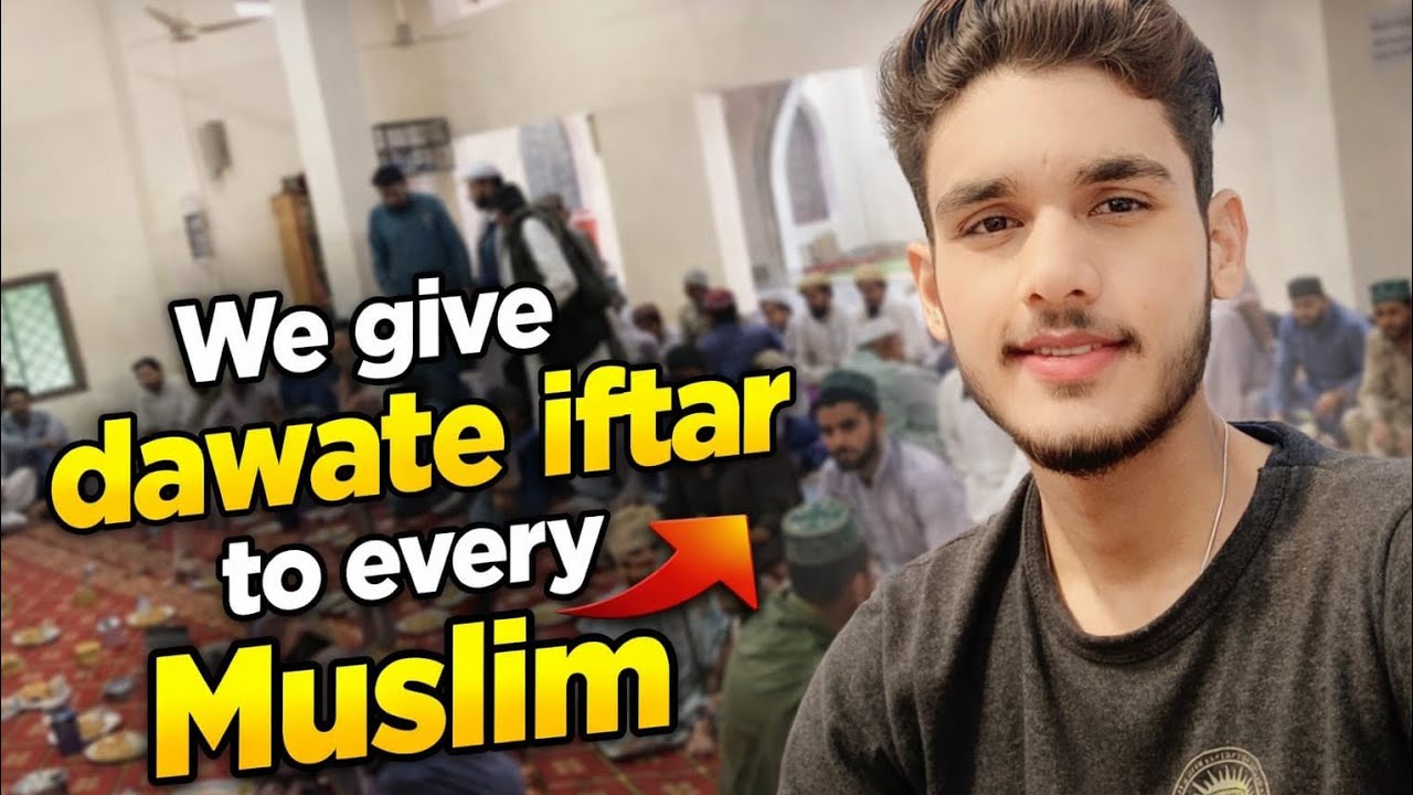 Dawat iftar for every person❤ALHUMDUILLAH FOR EVERYTHING