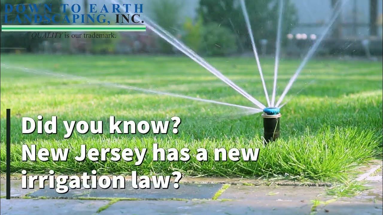 New Jersey Irrigation Law Effective 1/18/23 YouTube