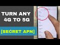 Secret apn that converts 4g to 5g on any network  increase 4g speed