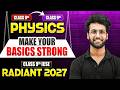 ICSE Class 9 Physics Complete Chapter in One Class🔥 | Start Your Year Like A Topper 2026-27