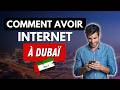Comment avoir Internet à Dubai (UAE) 🇦🇪