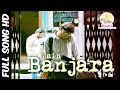 Vishal Ghaghat - Banjara- Latest Bollywood Hindi Album Video Song 2015 | Saurabh Tandon