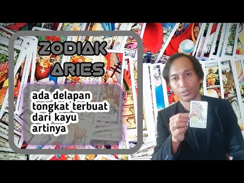 zodiak aries ada delapan tongkat terbuat dari kayu artinya - YouTube