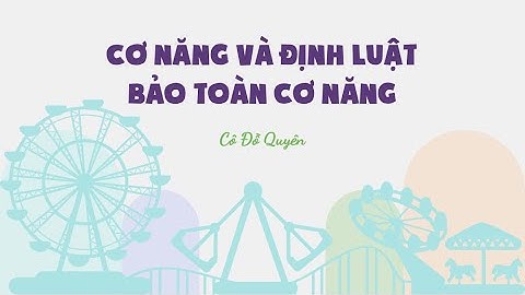 Bài toán về cơ năng vật lý 10