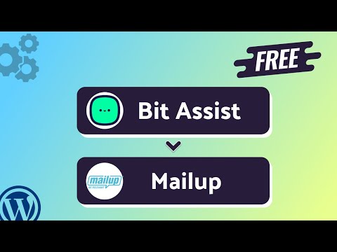 Integrating Bit Assist Form with Mailup | Step-by-Step Tutorial | Bit Integrations