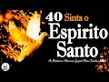 Louvores Para Sentir o Espírito Santo - As Melhores Músicas Gospel Mais Tocadas - Gospel Evangélico