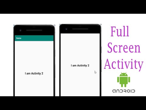 How to Create Full Screen Activity in Android Studio Tutorial