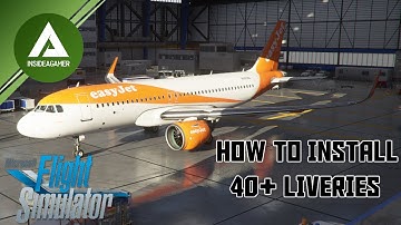Microsoft Flight Simulator 2020 - How To Install 40+ Liveries