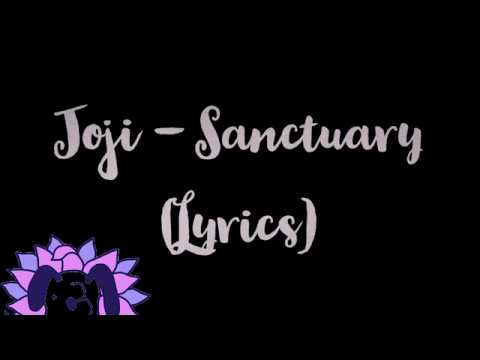 Joji - Sanctuary Lyrics / Lyric Video [English]