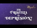 ¿Es Tristeza o Depresión? . Mizada Mohamed T01E19