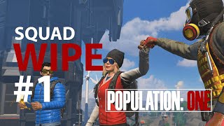 Squad Wipe #1 | Population One (Oculus Quest 2 VR)