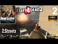 Left 4 Dead 2 Campaign DEAD CENTER 2 Streets 1080p60FPS 