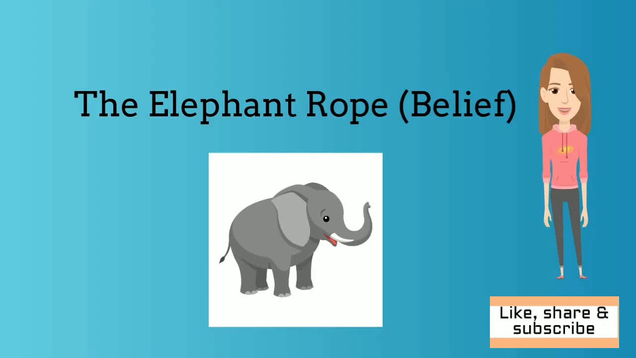The Elephant Rope (Belief) YouTube