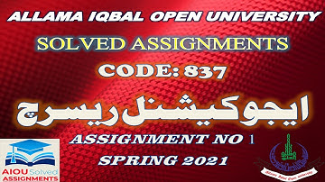 AIOU Solved Assignments | 837 | EDUCATIONAL RESEARCH | Assignment No 1 | Spring 2021