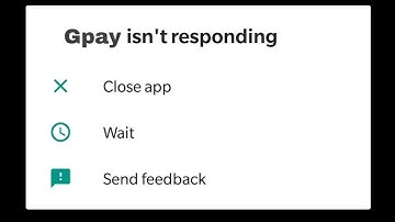 Hoe het probleem met Google Pay dat niet reageert in 2025 op te lossen | Google Pay reageert niet