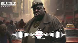 Dangerous Fight - The Notorious B.I.G. ft. 2Pac & Tech N9ne