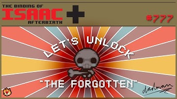 How To Unlock The Forgotten in 2020 | The Binding Of Isaac Afterbirth+