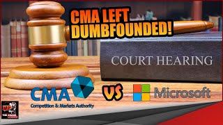 CMA LEFT STRANDED AS MICROSOFT and ACTIVISION REMAIN CONFIDENT