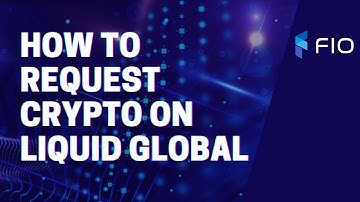How to Request Crypto Using FIO Address on Liquid Global