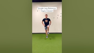 Single Leg Balance: Eyes Closed