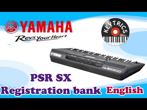 #Keytrics Yamaha PSR SX 900 / 700 Registration bank English Tutorial #Yamahapsrsxregistrationbank