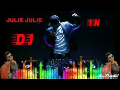 Julie Julie Joni Ka Dil Tumpe Aaya  DJ remix MP3  IN HIGH AUDIO SOUND